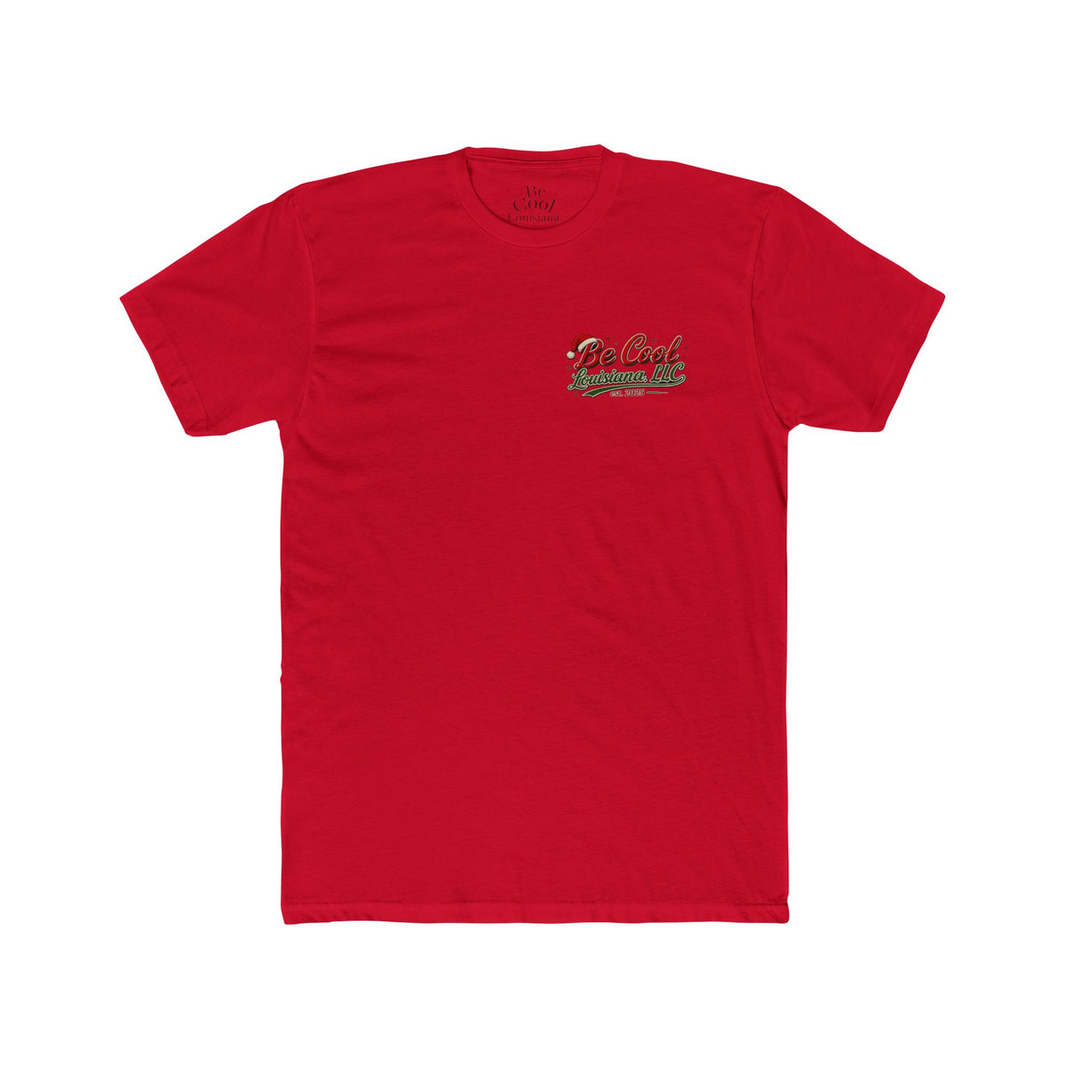 Classic Be Cool Christmas T-shirt