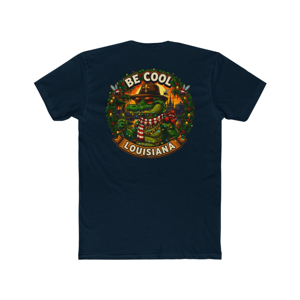 Classic Be Cool Christmas T-shirt
