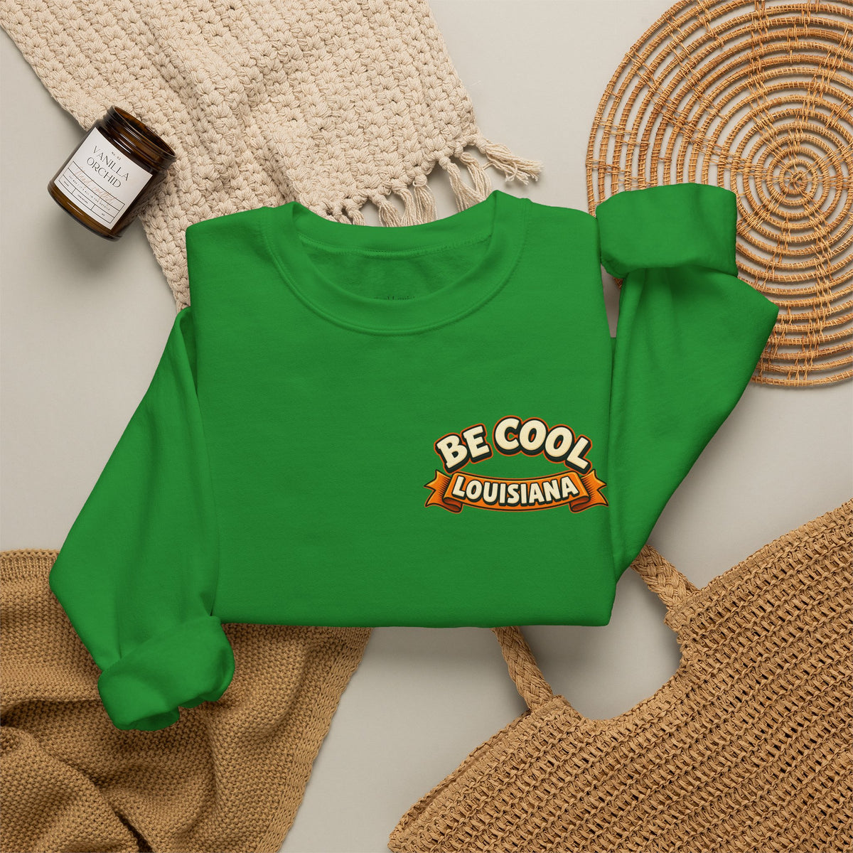 Unisex Be Cool Louisiana Classic Sweatshirt