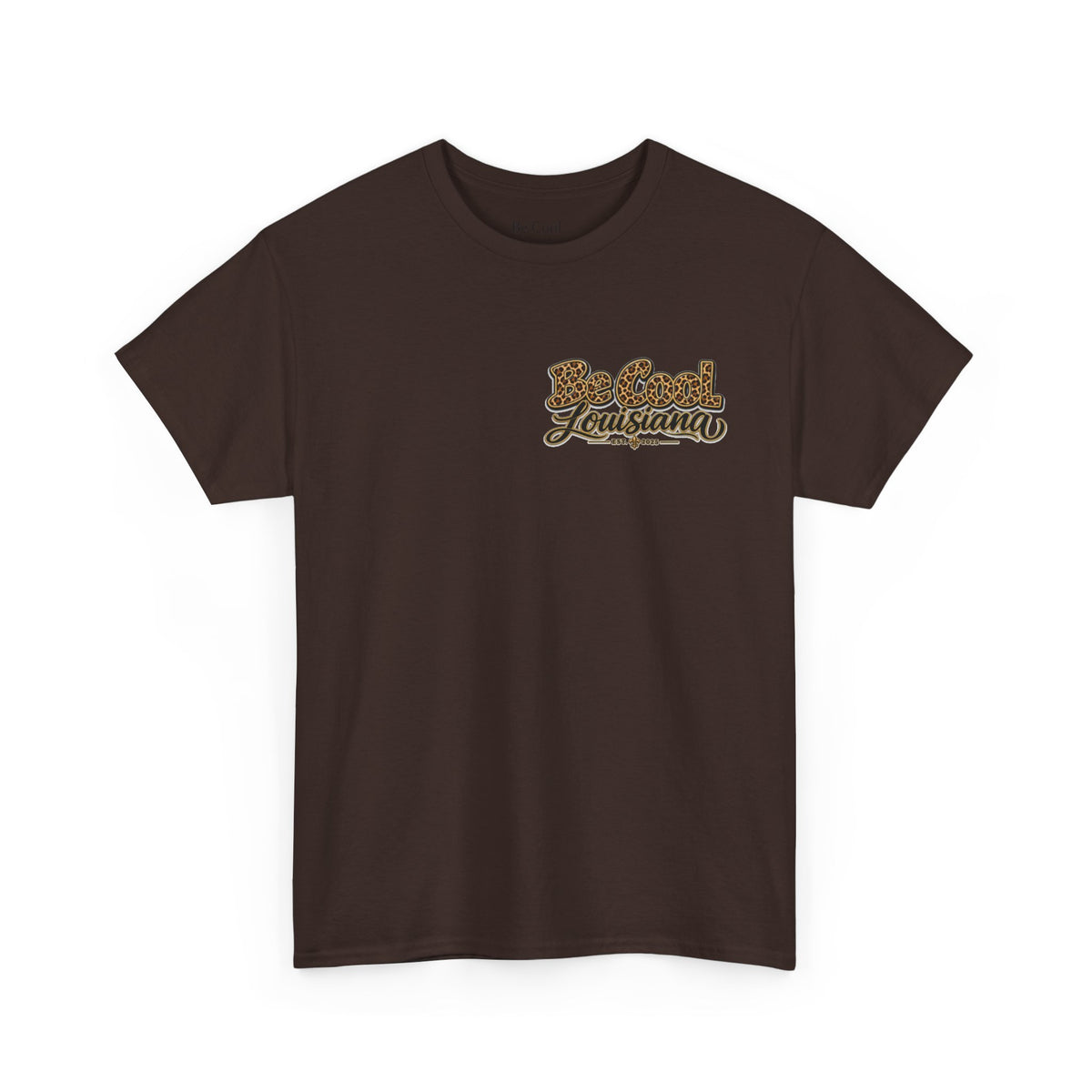 Be Cool Louisiana leopard print  T-Shirt
