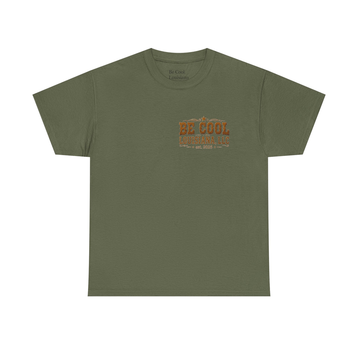 Be Cool Louisiana Hit The Road T-shirt