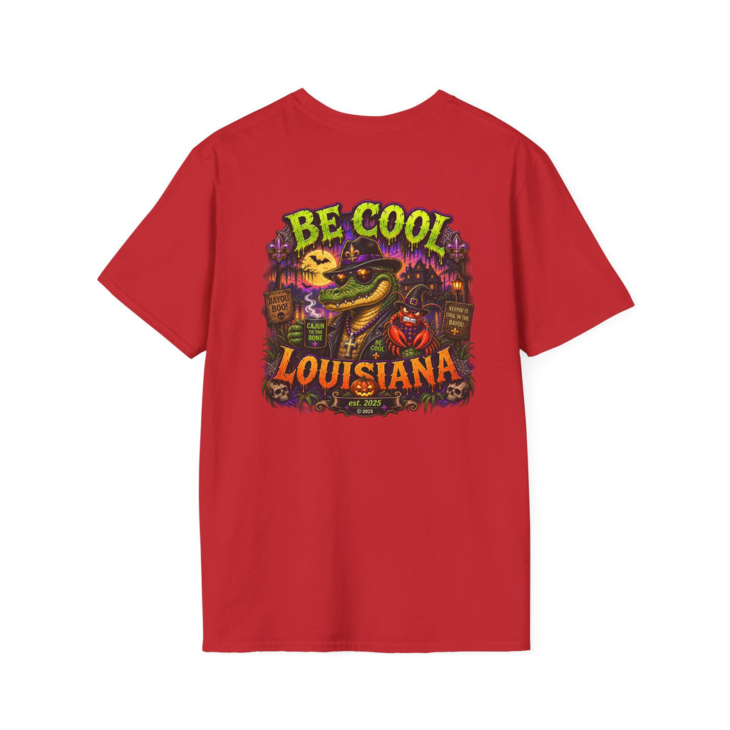 Be Cool Louisiana Halloween T-Shirt