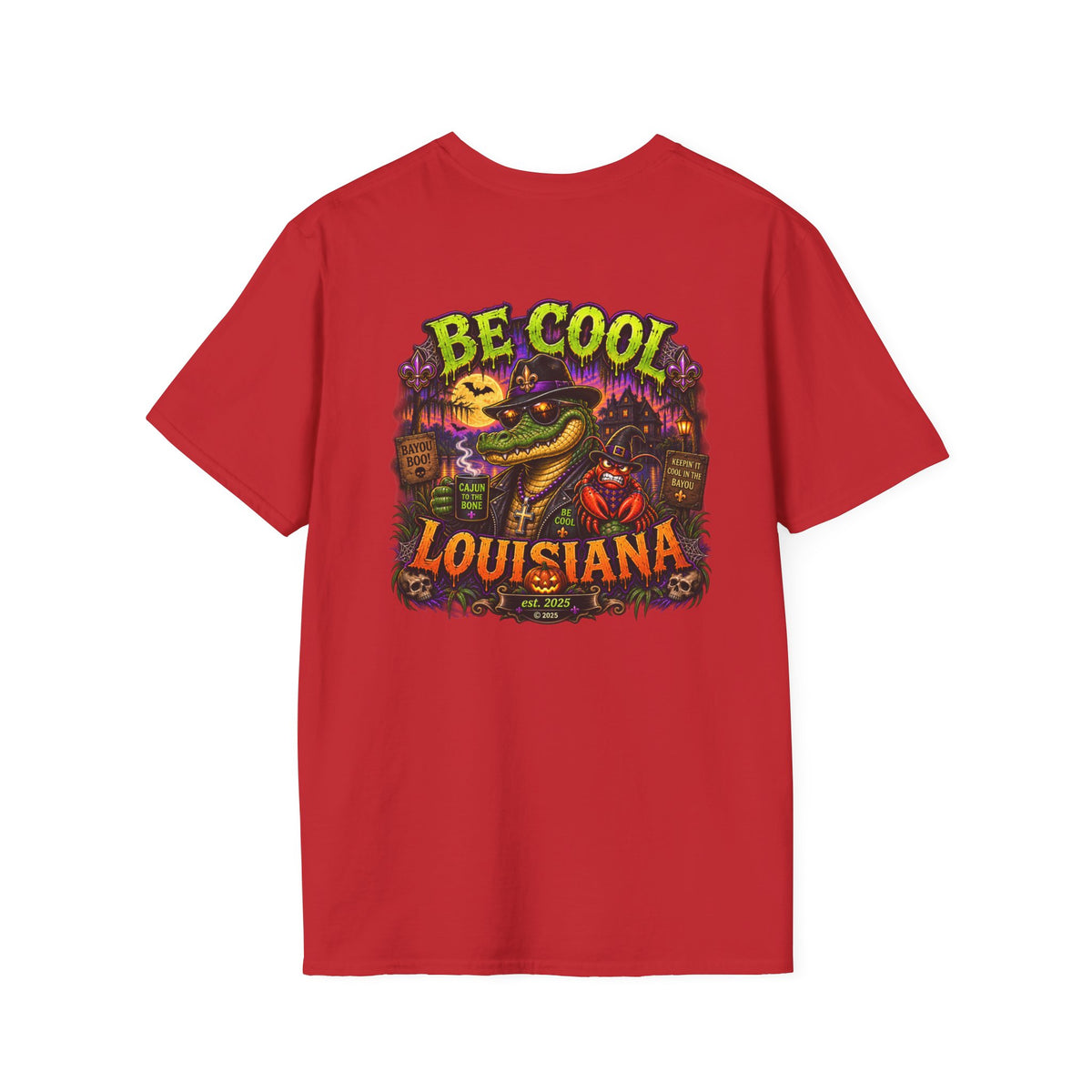 Be Cool Louisiana Halloween T-Shirt