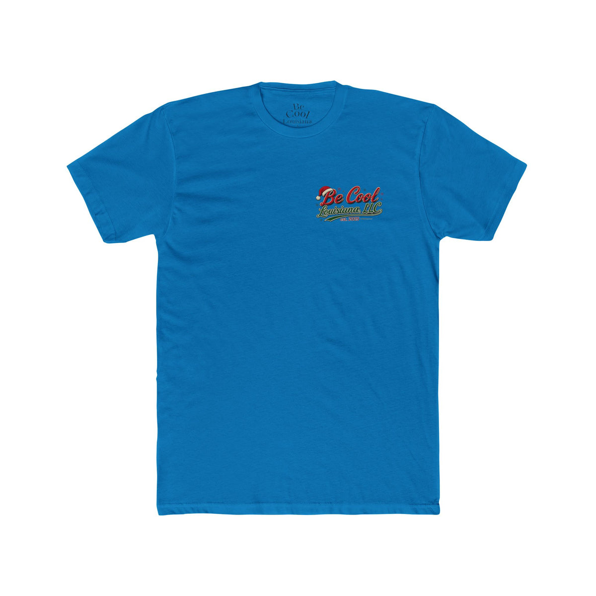 Classic Be Cool Christmas T-shirt