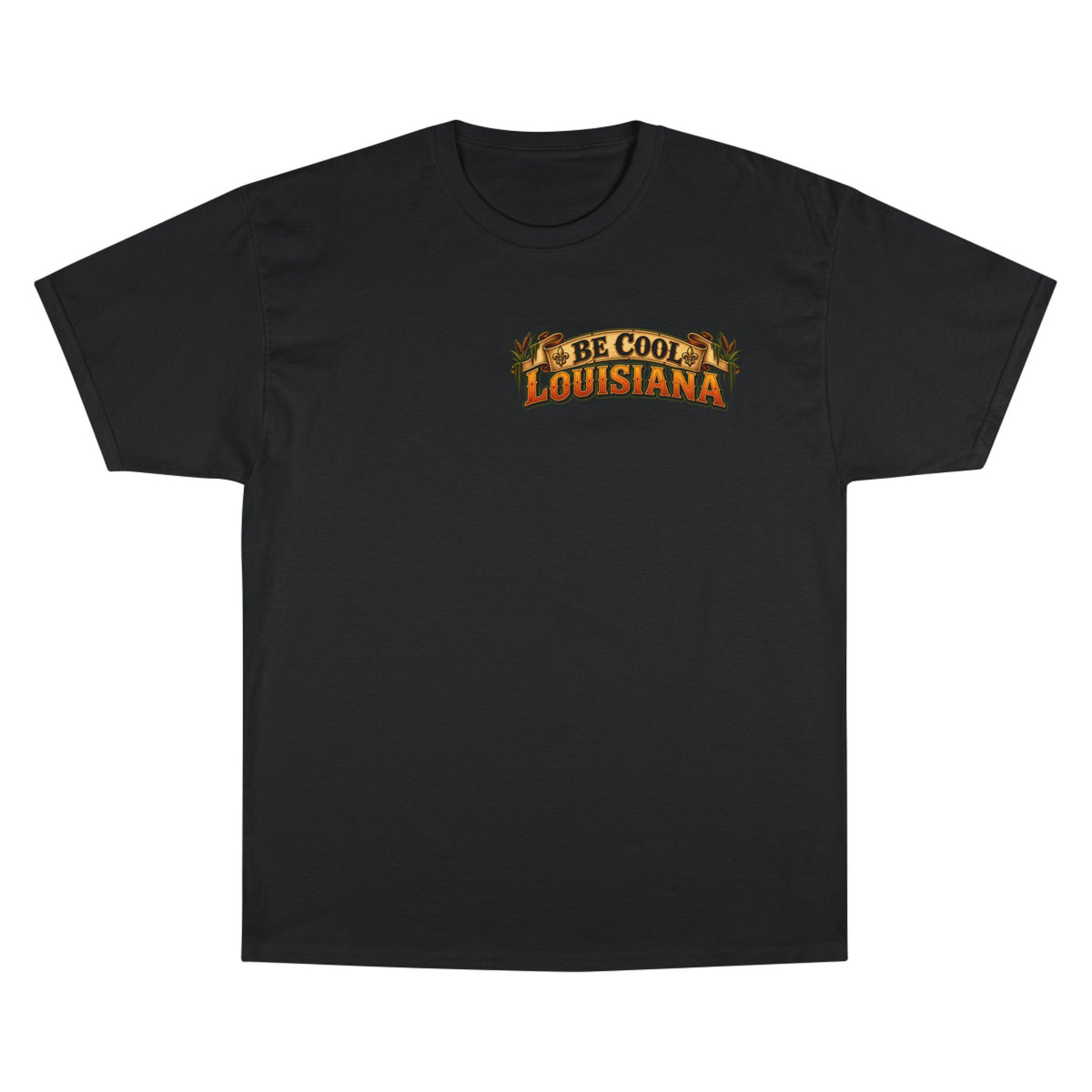 Be Cool Louisiana Thanksgiving T-Shirt