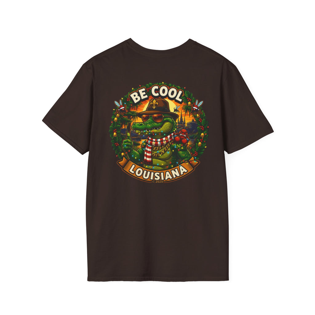 Be Cool Louisiana Christmas T-Shirt