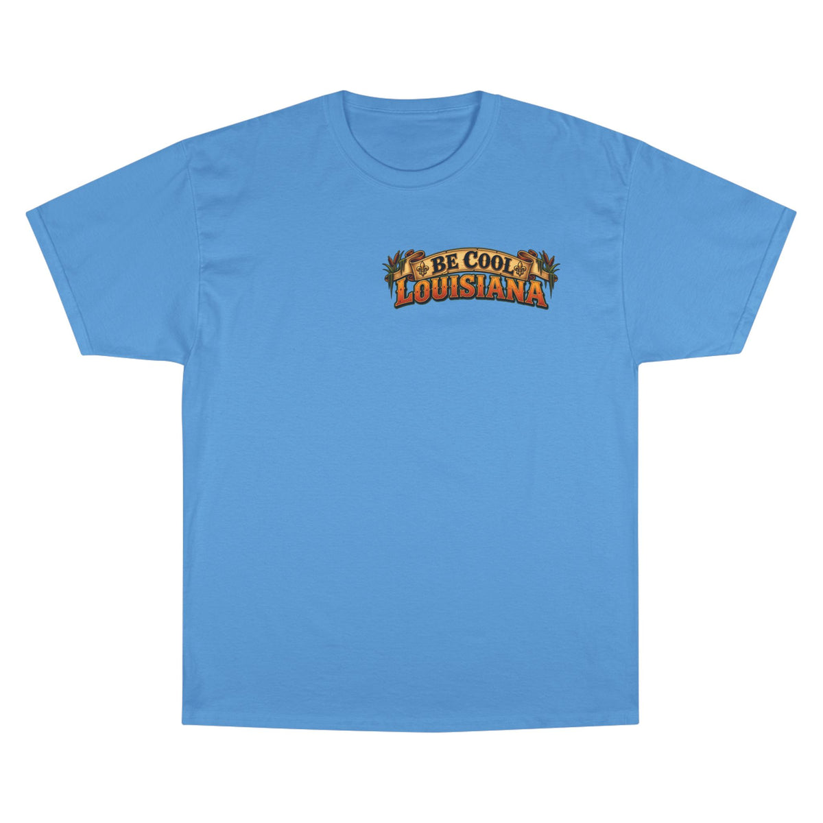 Be Cool Louisiana Thanksgiving T-Shirt