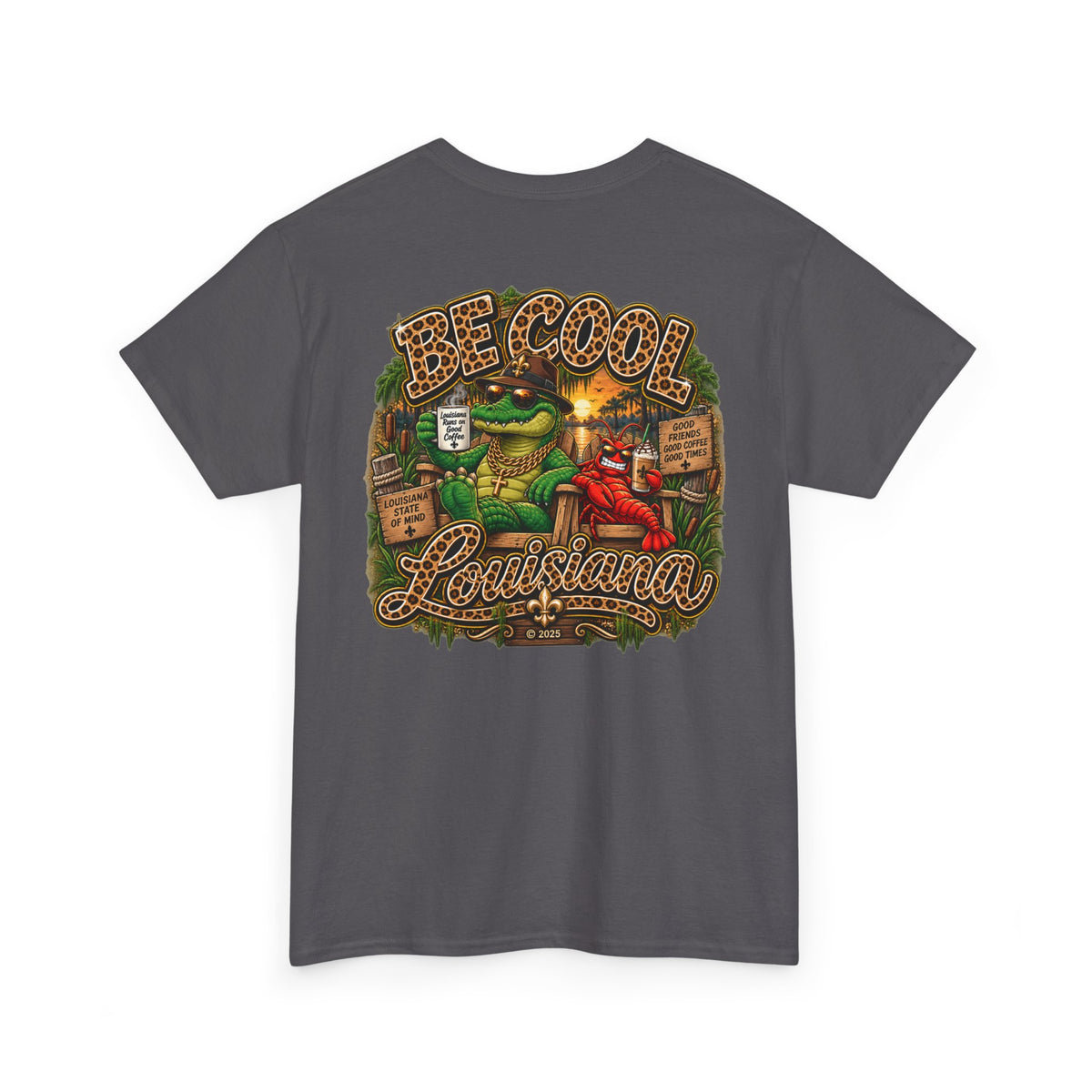 Be Cool Louisiana leopard print  T-Shirt