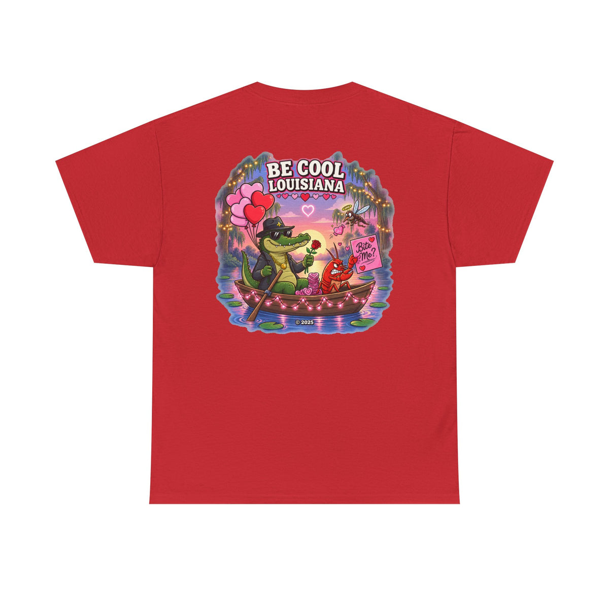 Be Cool Louisiana Classic valeintines T-Shirt