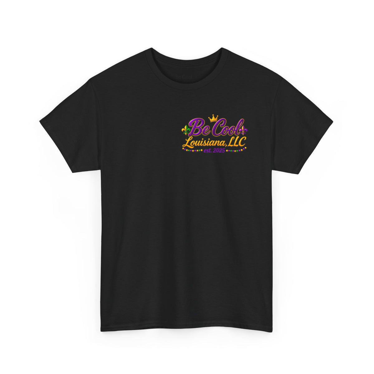 Unisex be cool mardi gras shirt