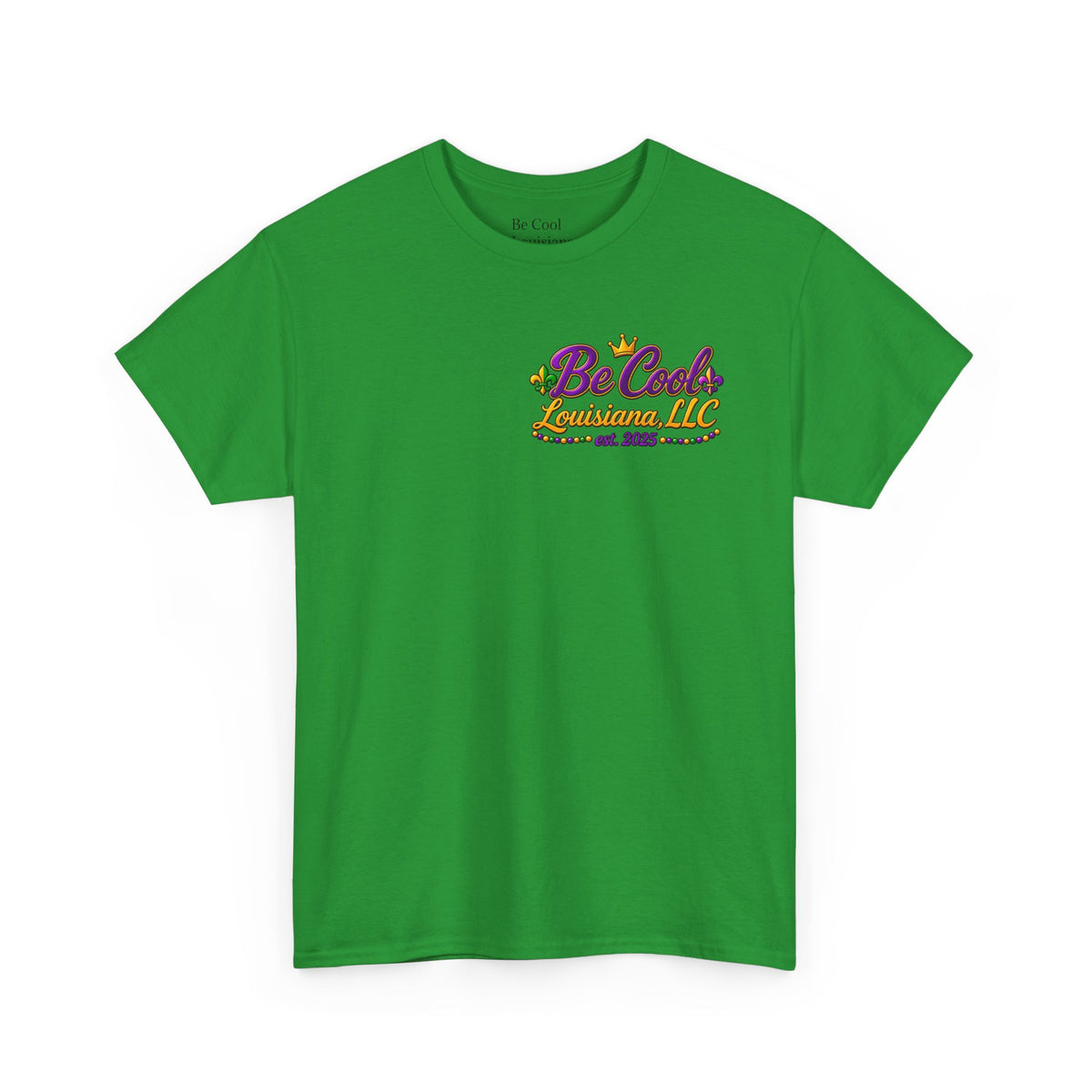 Unisex be cool mardi gras shirt