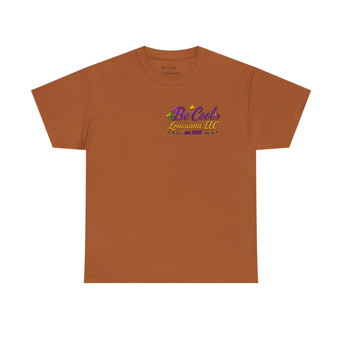Unisex be cool mardi gras shirt