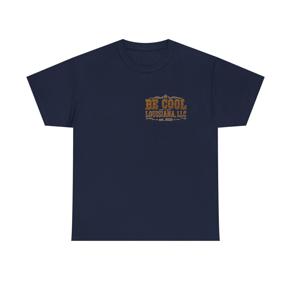 Be Cool Louisiana Hit The Road T-shirt