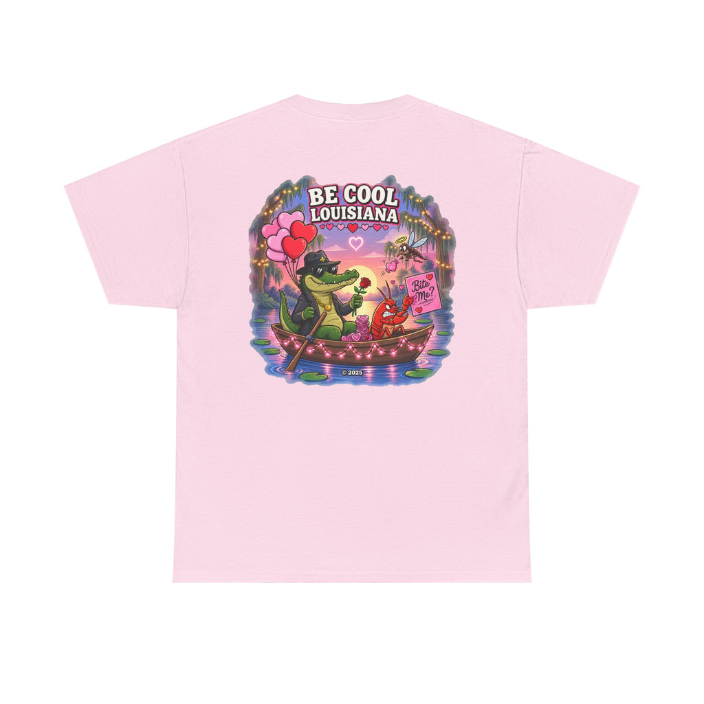 Be Cool Louisiana Classic valeintines T-Shirt