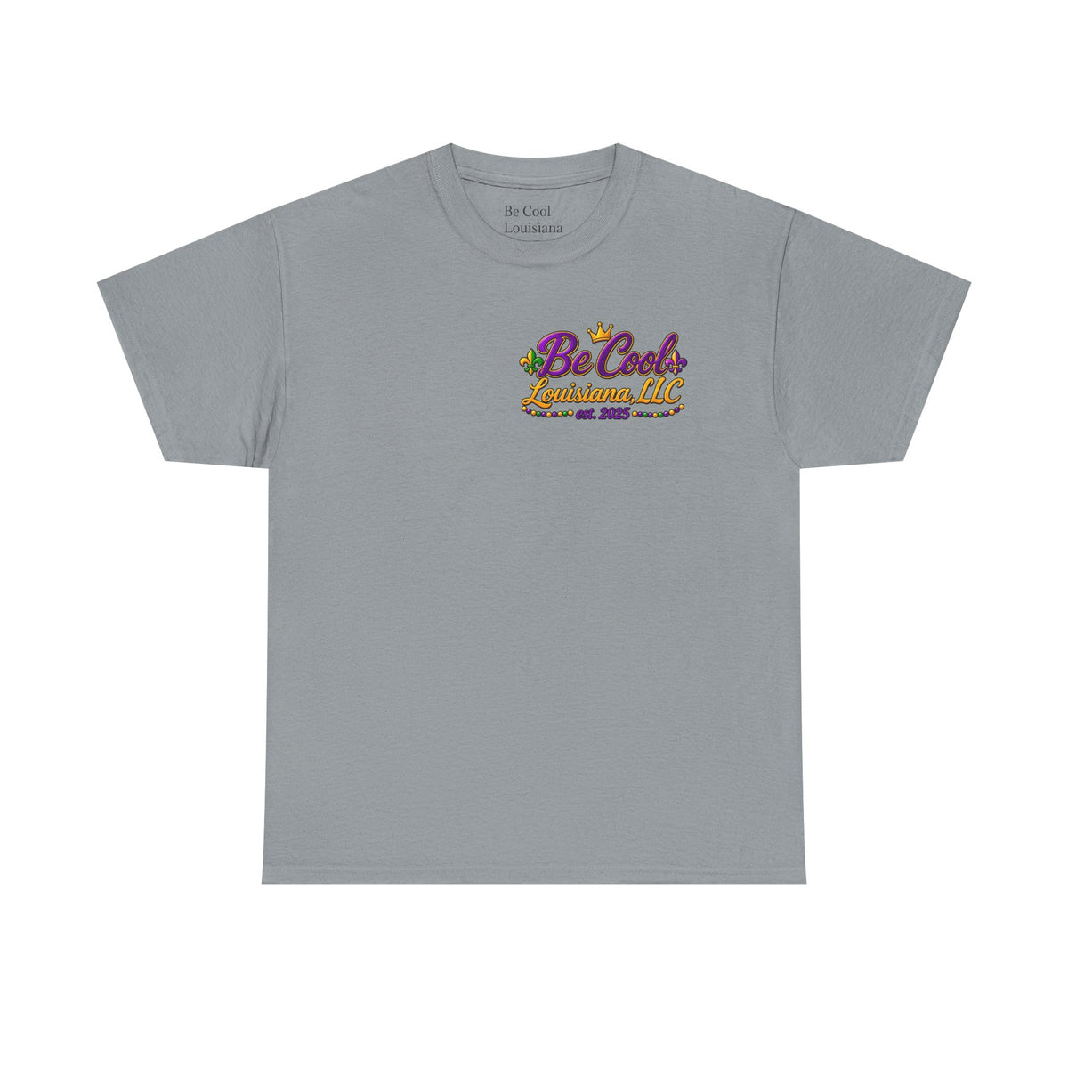 Unisex be cool mardi gras shirt