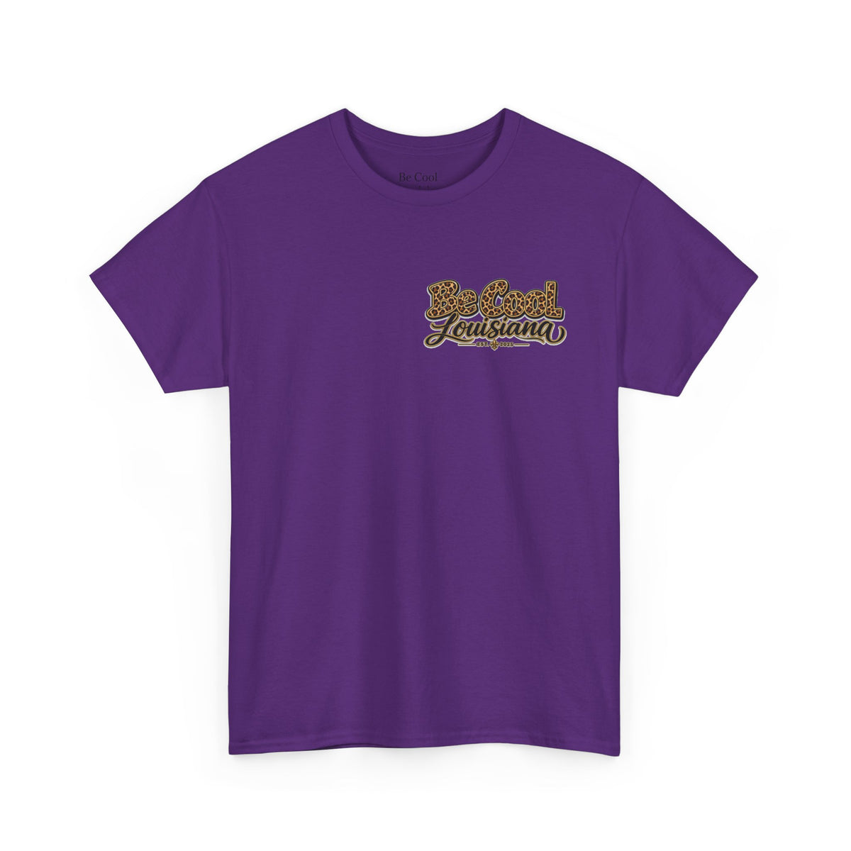 Be Cool Louisiana leopard print  T-Shirt