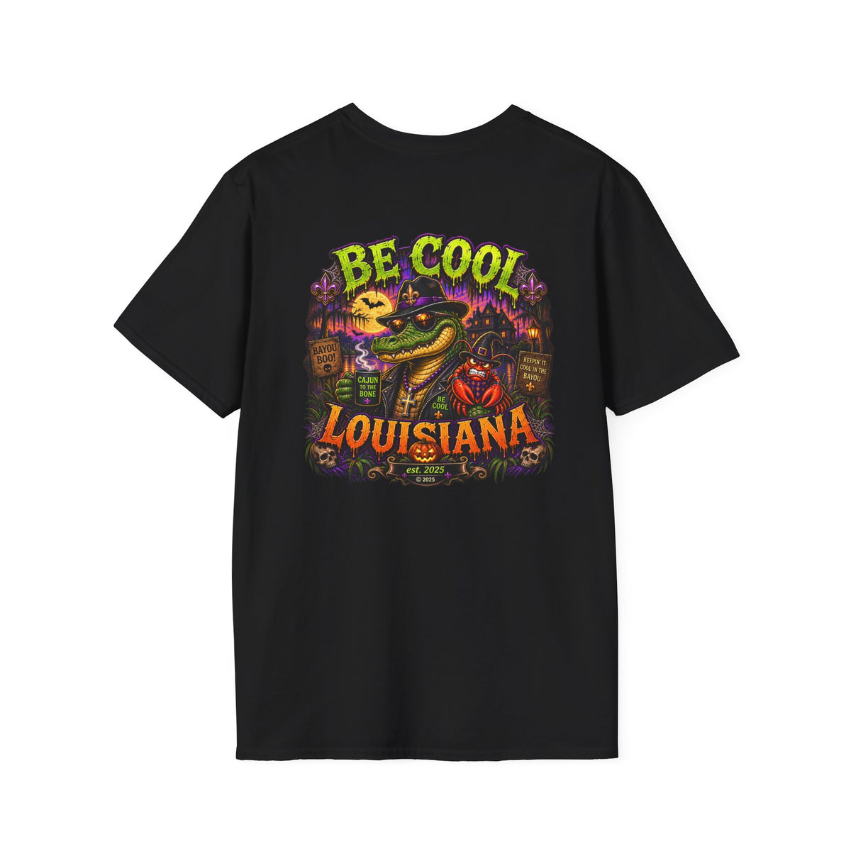 Be Cool Louisiana Halloween T-Shirt