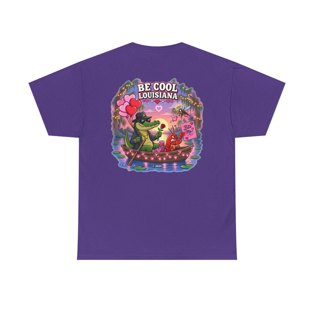 Be Cool Louisiana Classic valeintines T-Shirt