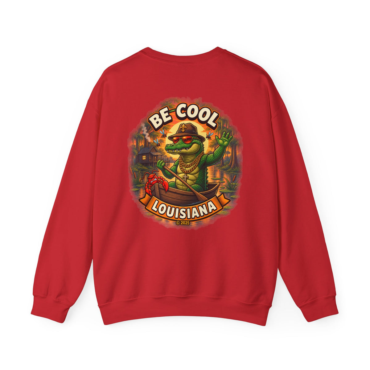 Unisex Be Cool Louisiana Classic Sweatshirt
