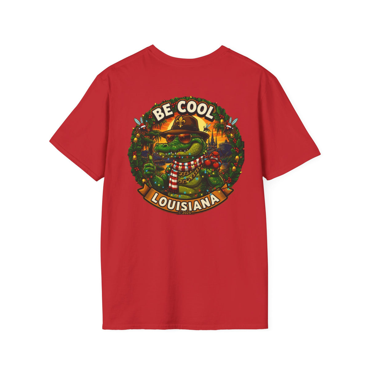 Be Cool Louisiana Christmas T-Shirt