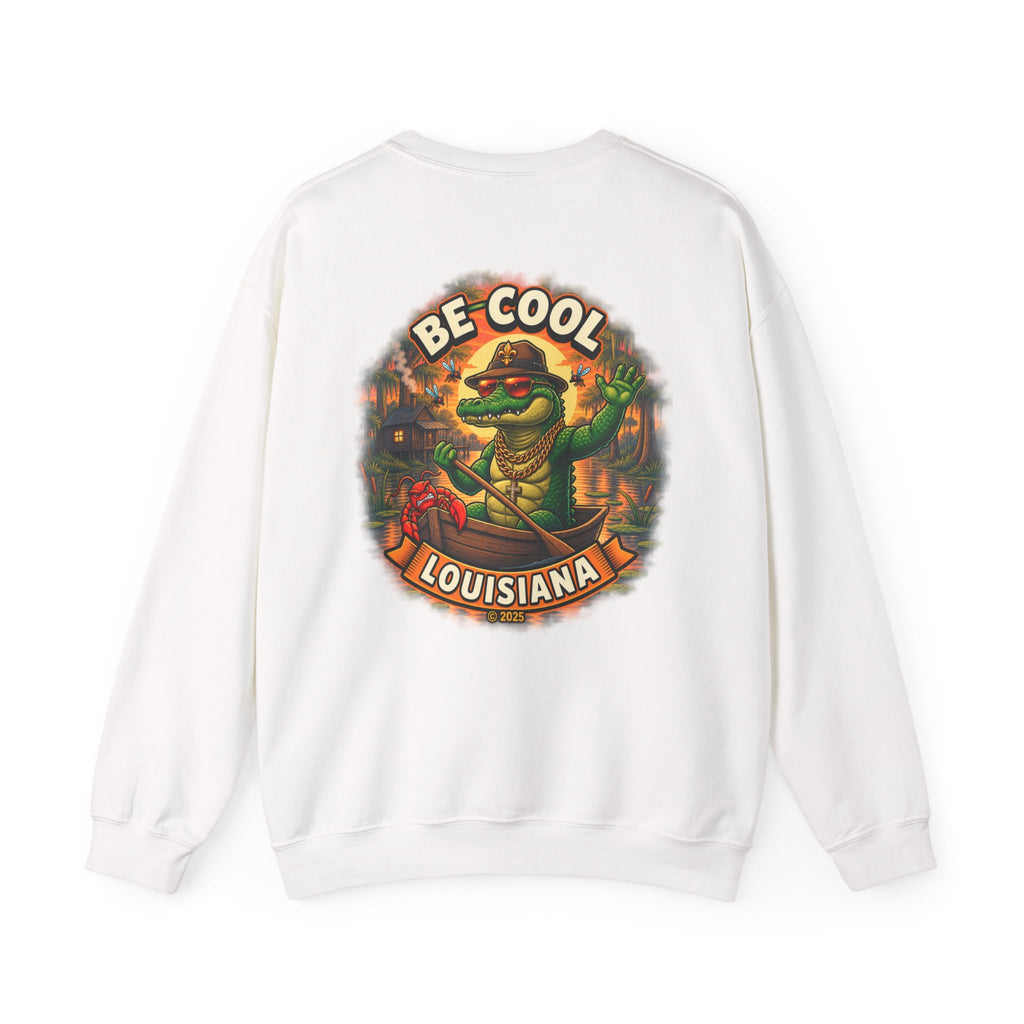 Unisex Be Cool Louisiana Classic Sweatshirt