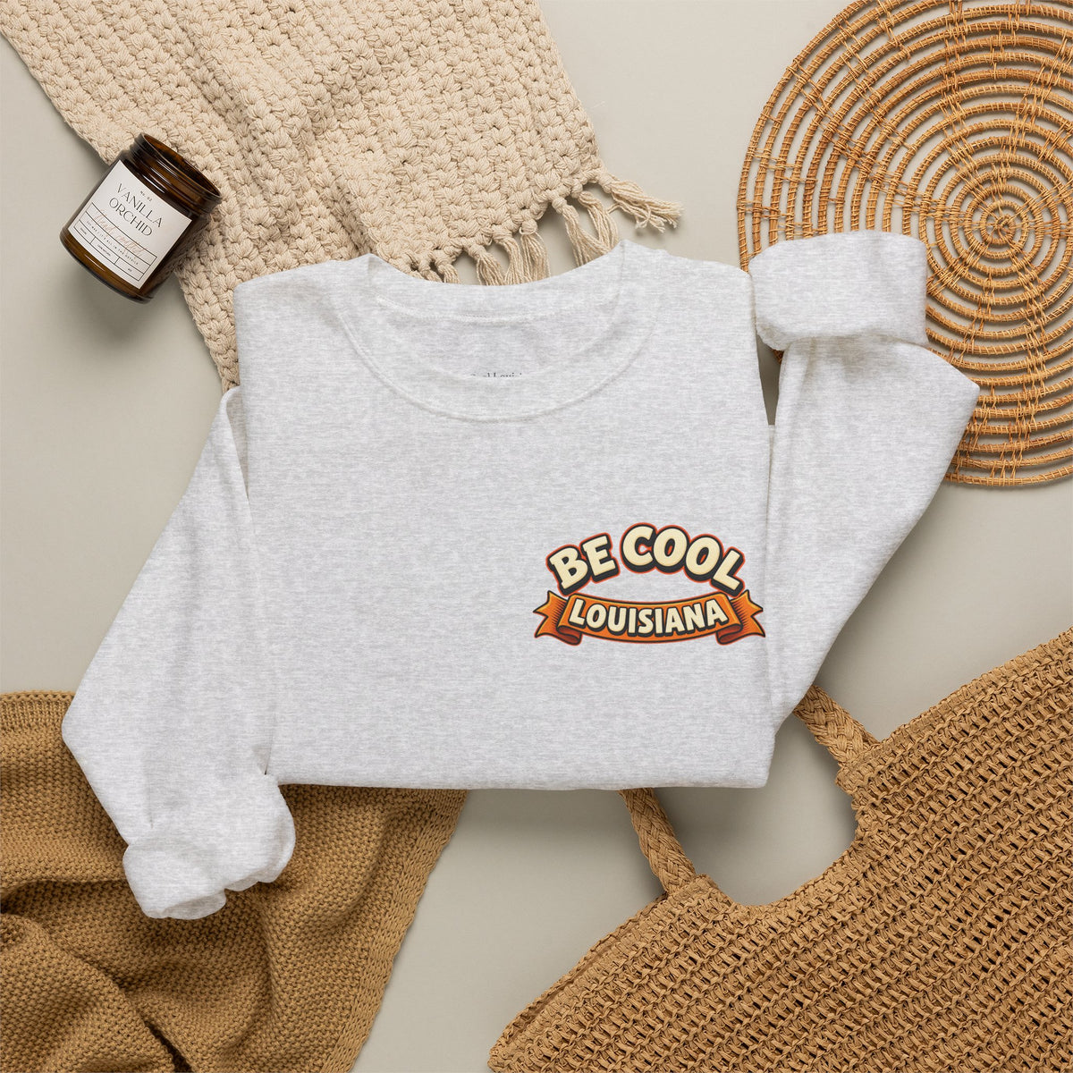 Unisex Be Cool Louisiana Classic Sweatshirt