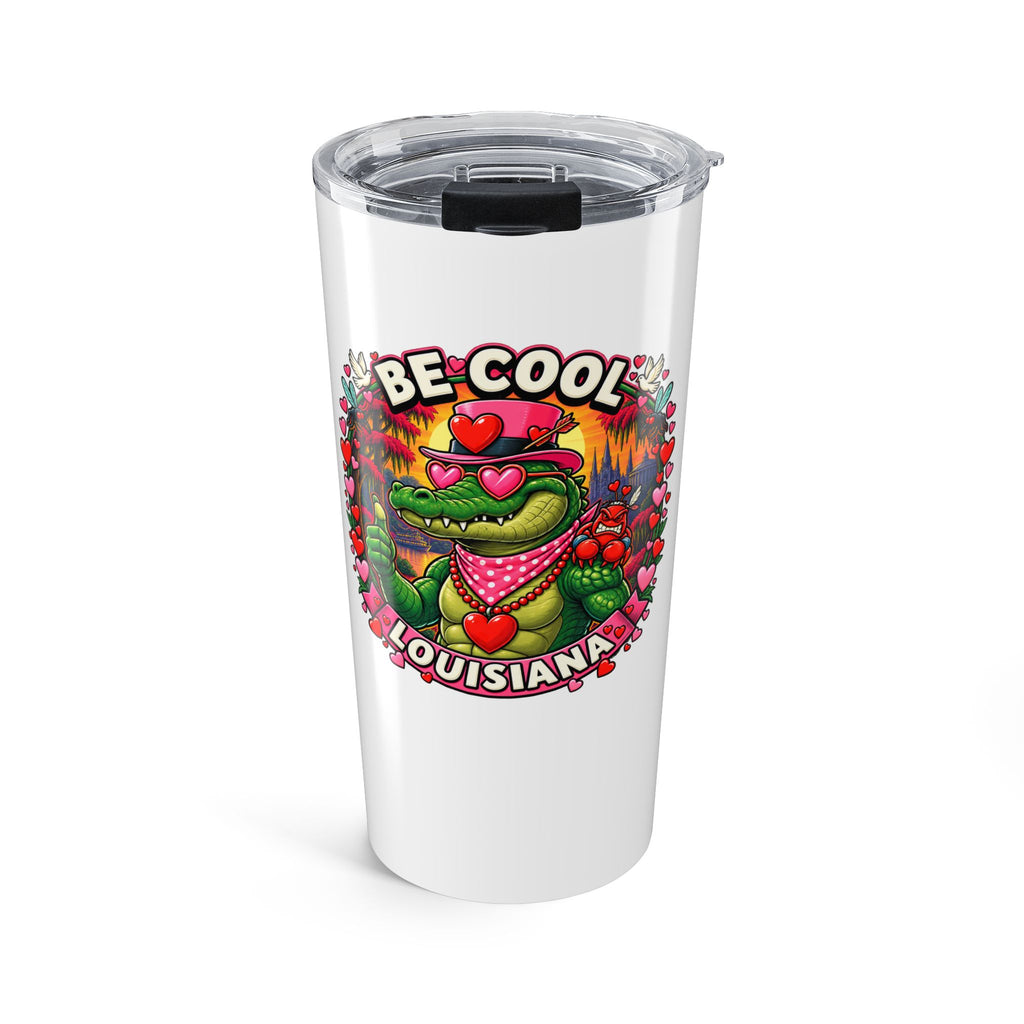 Be Cool Louisiana Tumbler