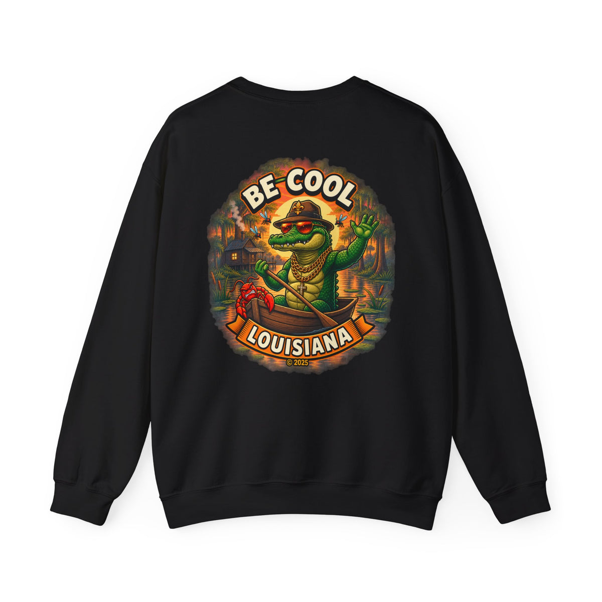 Unisex Be Cool Louisiana Classic Sweatshirt