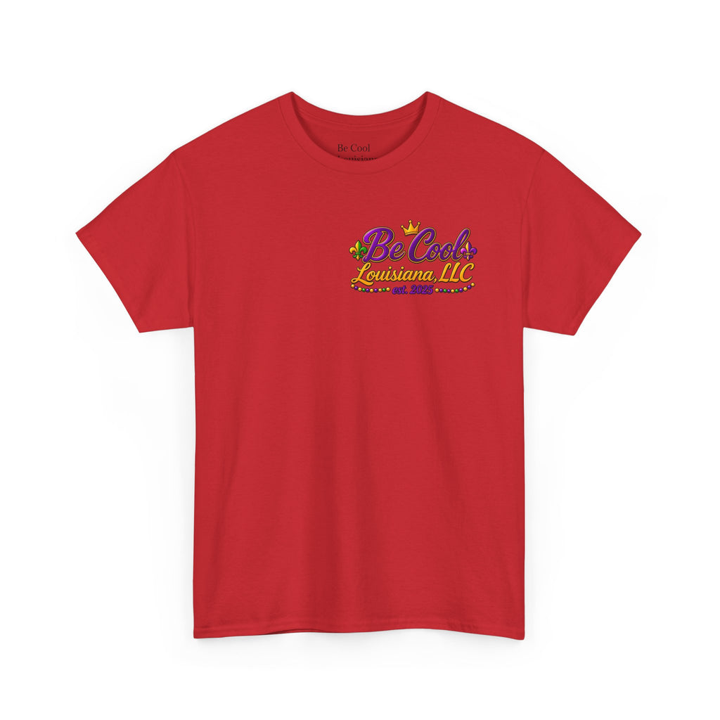 Unisex be cool mardi gras shirt