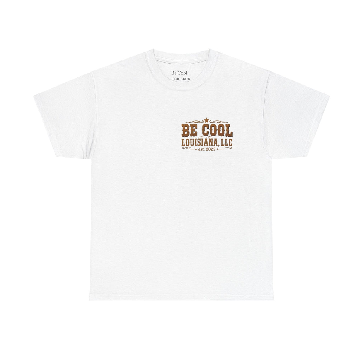Be Cool Louisiana Hit The Road T-shirt
