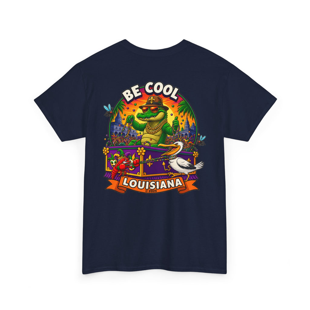 Unisex be cool mardi gras shirt