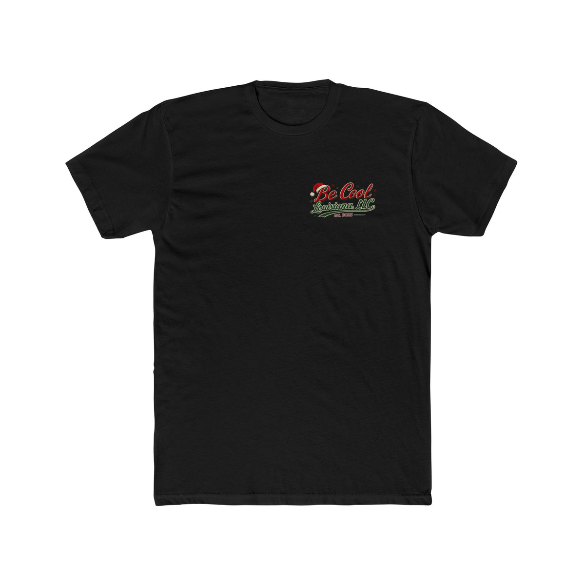 Classic Be Cool Christmas T-shirt