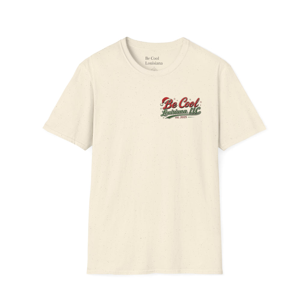 Be Cool Louisiana Christmas T-Shirt