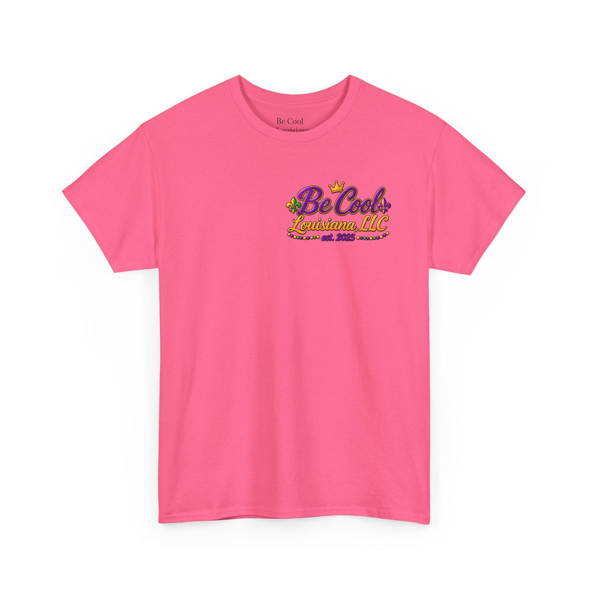 Unisex be cool mardi gras shirt