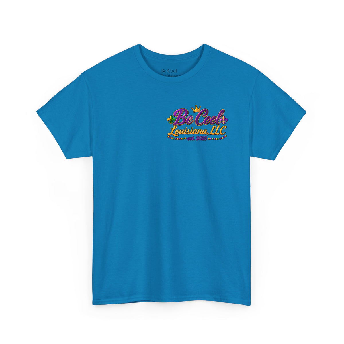 Unisex be cool mardi gras shirt