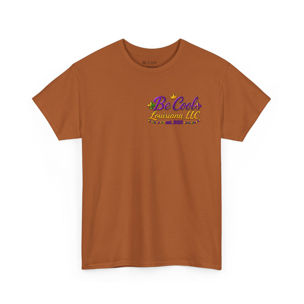 Unisex be cool mardi gras shirt