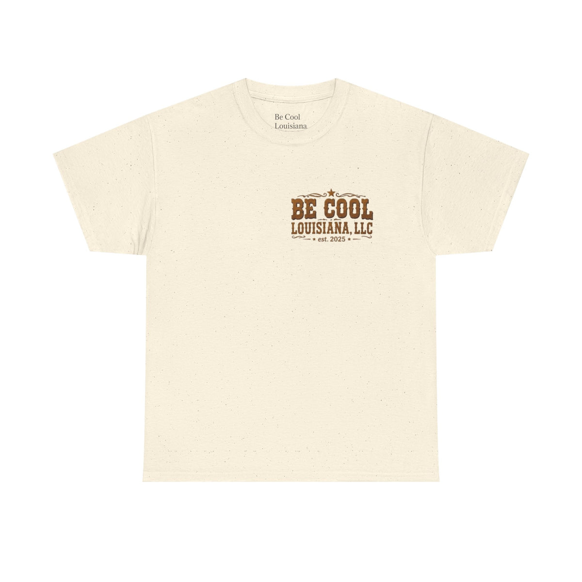 Be Cool Louisiana Hit The Road T-shirt