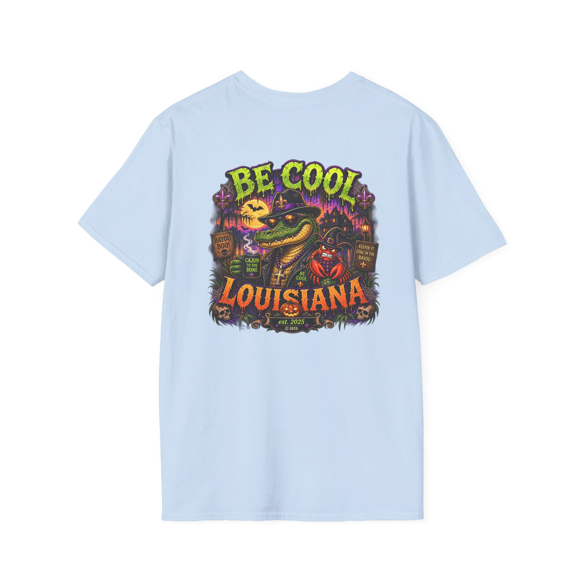 Be Cool Louisiana Halloween T-Shirt